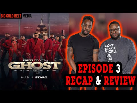 Power Book II Ghost | Season 3 Episode 3 Recap & Review | “Human Capital”