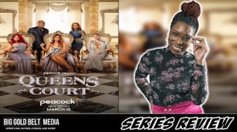 'Queens Court' - Review (2023) | Tamar Braxton, Evelyn Lozada & Nivea | Peacock