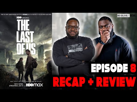 The Last of Us (2023) | Season 1 Episode 8 SPOILER Recap & Reaction "" | HBO