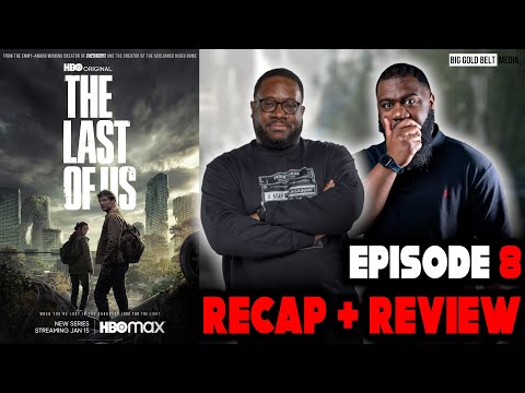 The Last of Us (2023) | Season 1 Episode 8 SPOILER Recap & Reaction “” | HBO