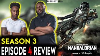 The Mandalorian | Season 3 Episode 4 Review & Recap | Disney+