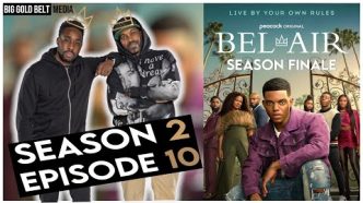 Bel-Air | Season 2 Episode 10 Recap & Review | "Don't Look Back" | Season Finale (2023)
