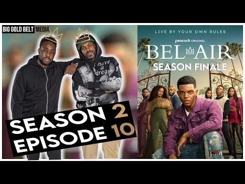 Bel-Air | Season 2 Episode 10 Recap & Review | “Don’t Look Back” | Season Finale (2023)