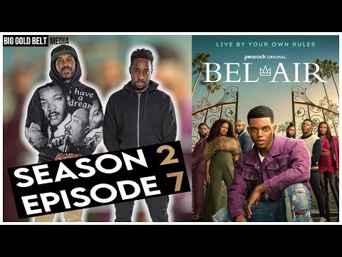 Bel-Air | Season 2 Episode 7 Recap & Review | “Under Pressure” (2023)