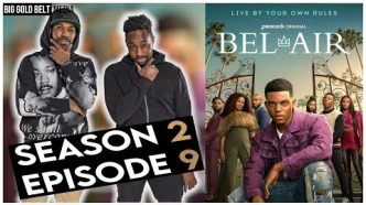 Bel-Air | Season 2 Episode 9 Recap & Review | “Just Like Old Times” (2023)