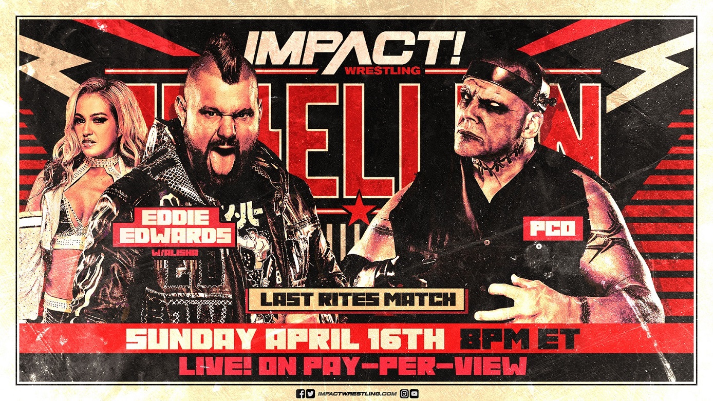Eddie Edwards & PCO End Their Rivalry in a Last Rites Match LIVE This Sunday at Rebellion