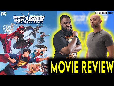 Justice League x RWBY: Super Heroes & Huntsmen, Part One Review (2023)