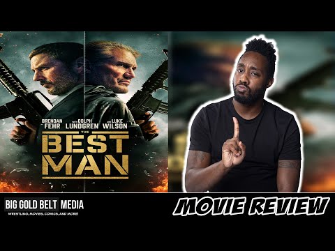 The Best Man – Review (2023) | Brendan Fehr, Dolph Lundgren & Luke Wilson