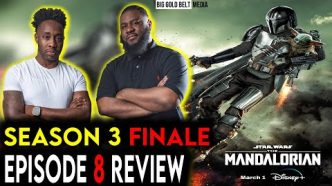 The Mandalorian | Season 3 Episode 8 Review & Recap "Chapter 24: The Return" | Disney+