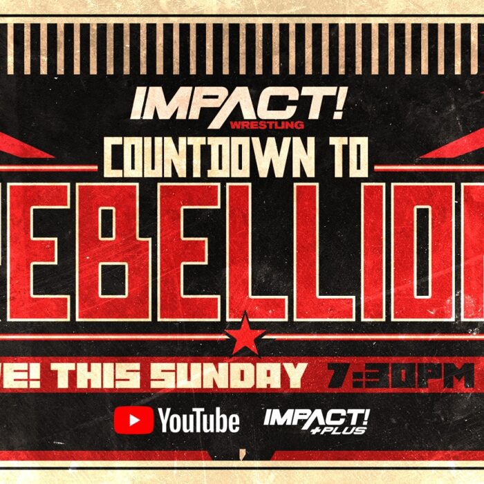 Two Must-See Matchups Official for Countdown to Rebellion LIVE & FREE This Sunday