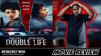Double Life - Review (2023) | Javicia Leslie, Pascale Hutton & Vincent Gale