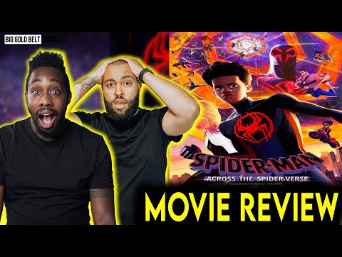 Spider-man: Across The Spider-verse – Movie Review And Discussion (2023)