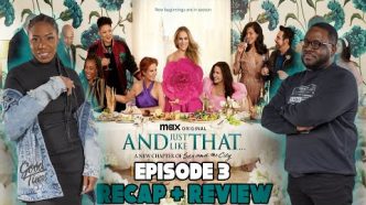 And Just Like That... | Season 2 Episode 3 Recap & Review | "Chapter Three"