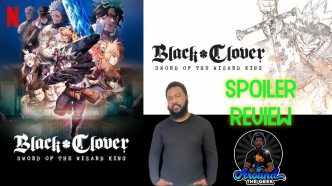 Black Clover: Sword Of The Wizard King (Spoiler Review)