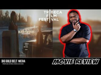 Blood for Dust - Review (2023) | Scoot McNairy & Kit Harington | Tribeca 2023