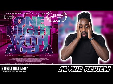 One Night with Adela – Review (2023) | Laura Galan & Gemma Nierga | Tribeca 2023