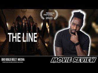 The Line - Review (2023) | Alex Wolff, Lewis Pullman & Halle Bailey | Tribeca 2023