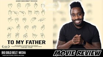 To My Father - Review (2023) |  Troy Kotsur | Tribeca 2023