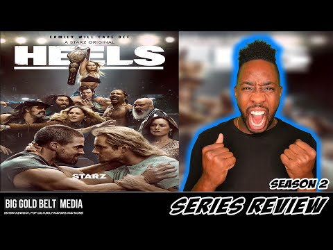 Heels Season 2 – Review (2023) | Stephen Amell, Alexander Ludwig & Kelli Berglund | STARZ