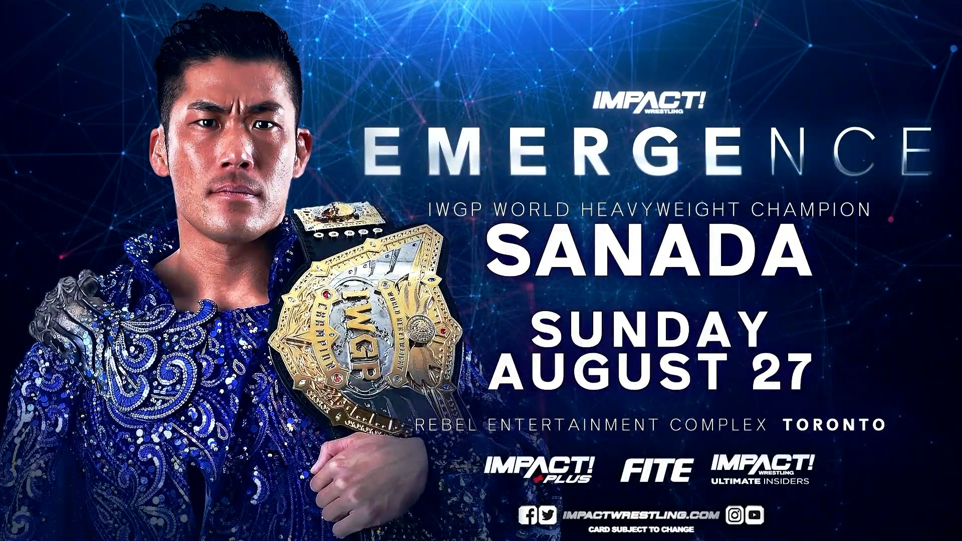 IWGP World Heavyweight Champion Sanada Returns to IMPACT Wrestling at Emergence