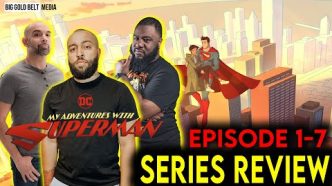 My Adventures with Superman - Max Adult Swim Original Animated Series Review (2023)