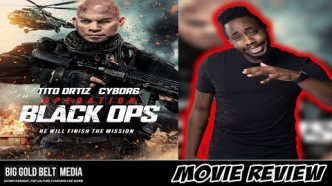 Operation Black Ops - Review (2023) | Tito Ortiz and Cris Cyborg