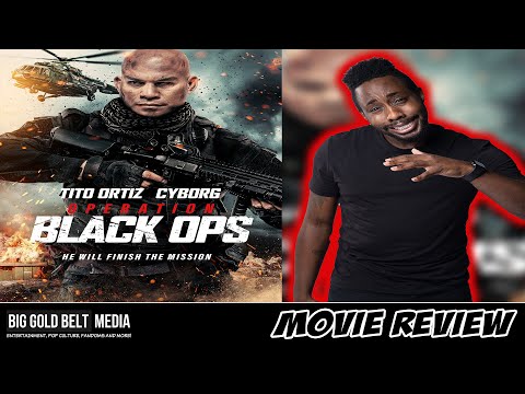 Operation Black Ops - Review (2023) | Tito Ortiz and Cris Cyborg