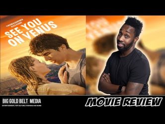 See You on Venus - Review (2023) | Virginia Gardner, Alex Aiono & Rob Estes