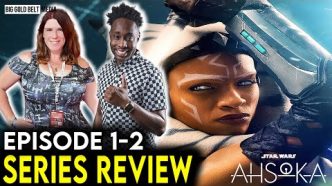 Star Wars: Ahsoka - Review | Episode 1-2 Reaction & Discussion (2023)