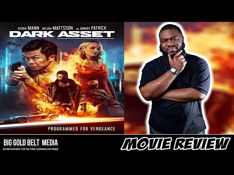 Dark Asset – Review (2023) | Byron Mann, Robert Patrick & Helena Mattsson | Saban Films