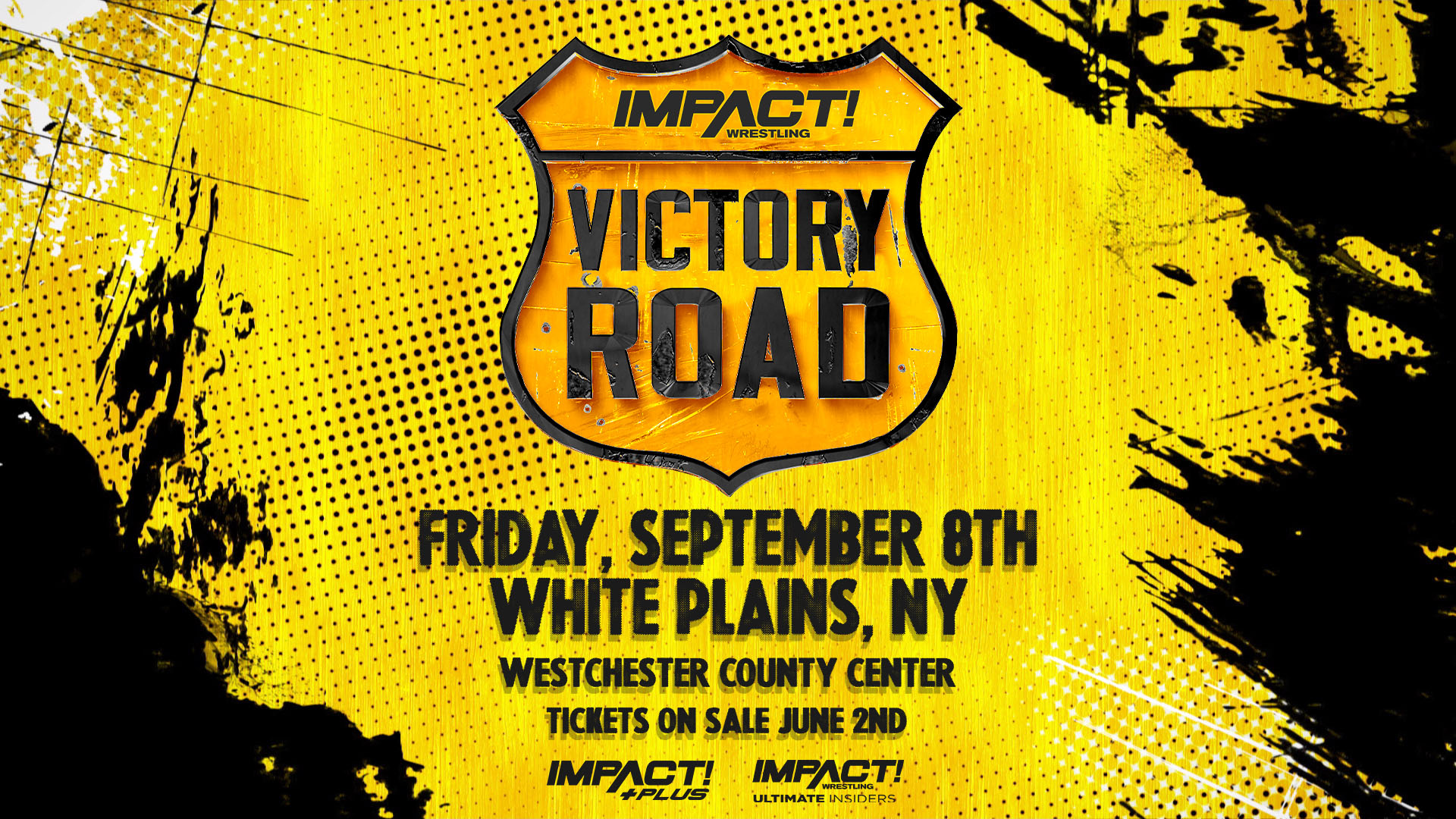 IMPACT Wrestling Presents Victory Road LIVE September 8th on IMPACT Plus – IMPACT Wrestling