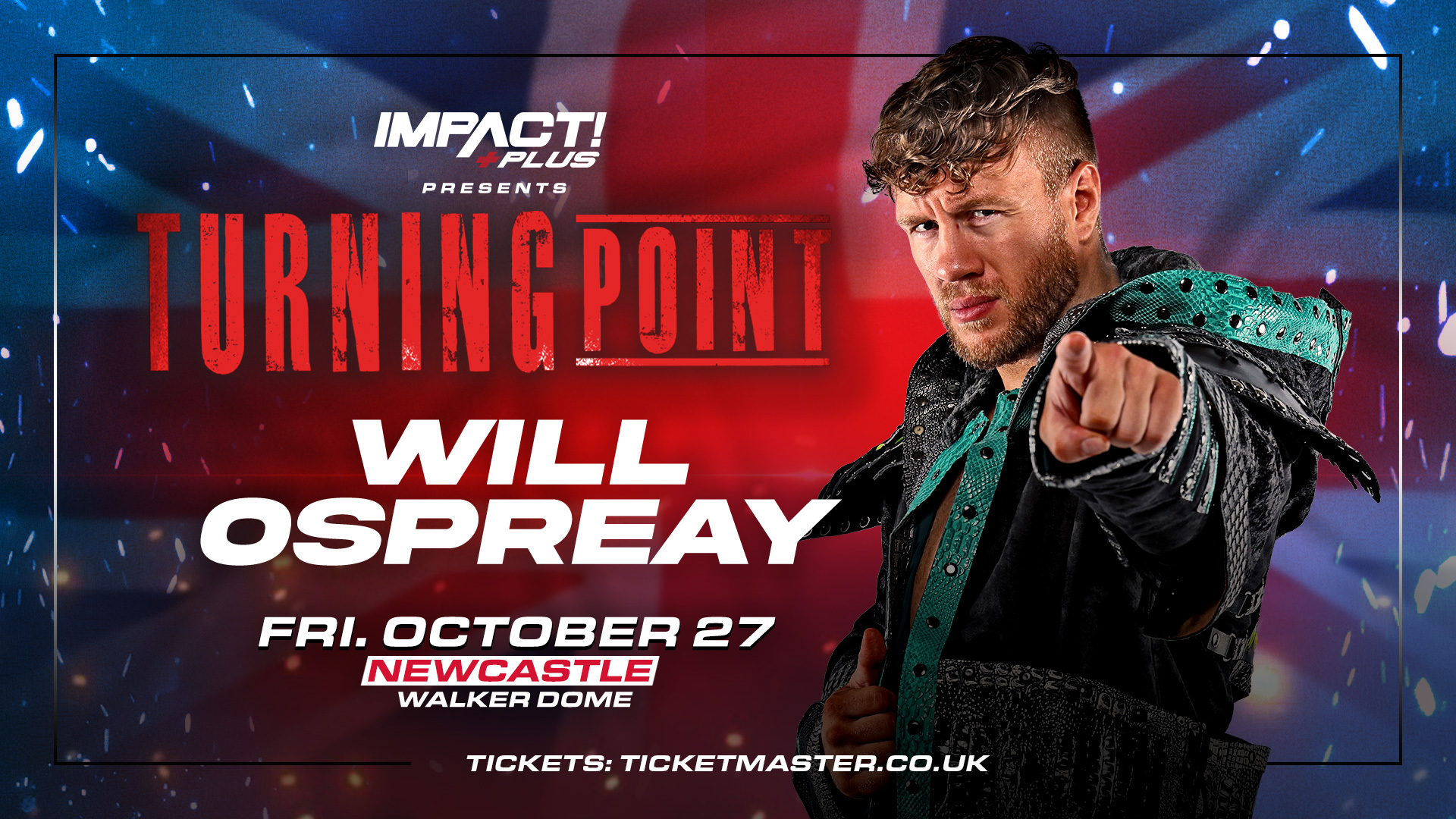 Will Ospreay to Appear at Turning Point on October 27th in Newcastle – IMPACT Wrestling