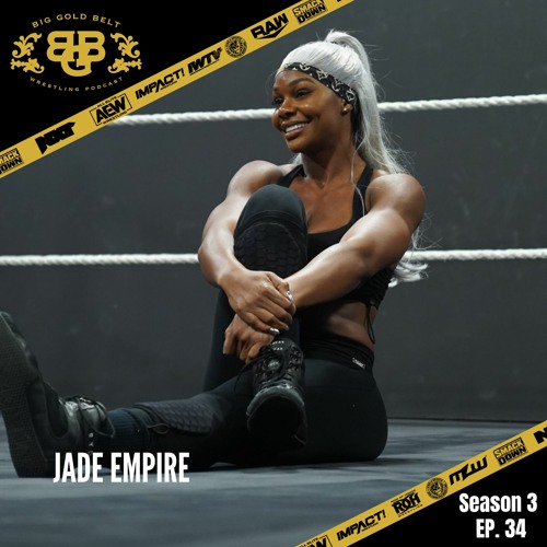 Big Gold Belt Podcast: Jade Empire