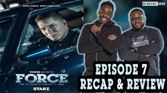 Power Book IV Force | Season 2 Episode 7 Review & Recap | “Chicago Is Heating Up!”
