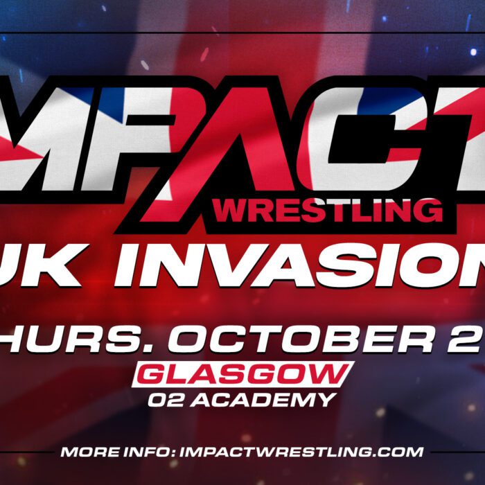 Preview the Lineup for the UK Invasion Tour LIVE October 26th in Glasgow – IMPACT Wrestling