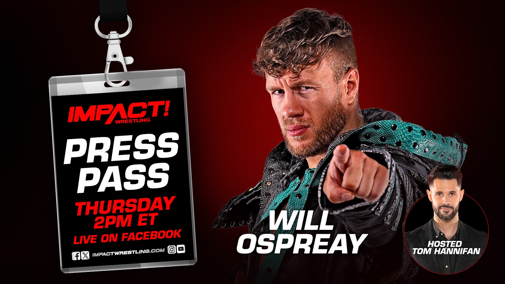 Will Ospreay Joins Tom Hannifan on Bound For Glory Press Pass This Thursday – IMPACT Wrestling