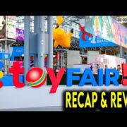 2023 New York Toy Fair Recap & Review! | WHO BROUGH THEIR A GAME?