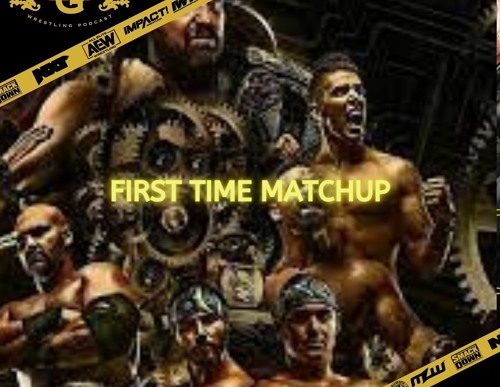 Big Gold Belt Podcast: First Time Matchup