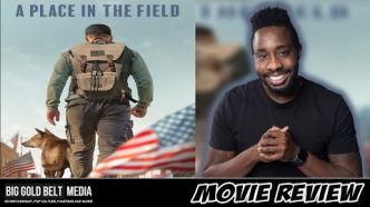 A Place in the Field - Review (2023) | Don Dipetta, Khorri Ellis, & Mishel Prada.