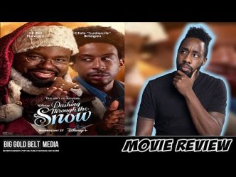 Dashing Through the Snow - Review (2023) | Chris “Ludacris” Bridges, Teyonah Parris & Lil Rel Howery