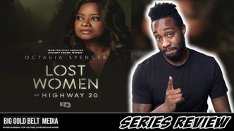 Lost Women of Highway 20 - Review (2023) | Octavia Spencer | Investigation Discovery