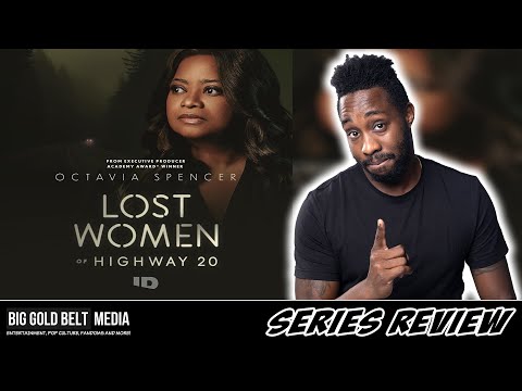 Lost Women of Highway 20 - Review (2023) | Octavia Spencer | Investigation Discovery
