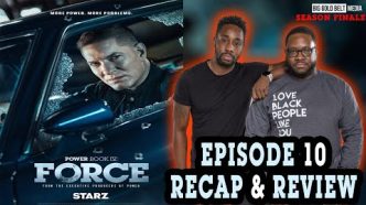 Power Book IV Force | Season 2 Episode 10 Review & Recap | “Power Powder Respect” | Season Finale