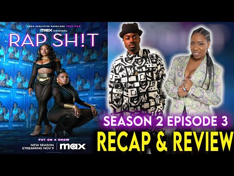 Rap Sh!t | Season 2 Episode 3 Recap & Review “Rough Road” | Max