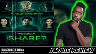 SHARE? - Review (2023) | Melvin Gregg, Bradley Whitford & Alice Braga