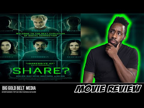 SHARE? - Review (2023) | Melvin Gregg, Bradley Whitford & Alice Braga