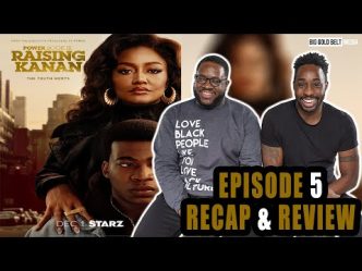 Power Book III Raising Kanan | Season 3 Episode 5 Recap & Review | “Brothers and Keepers”