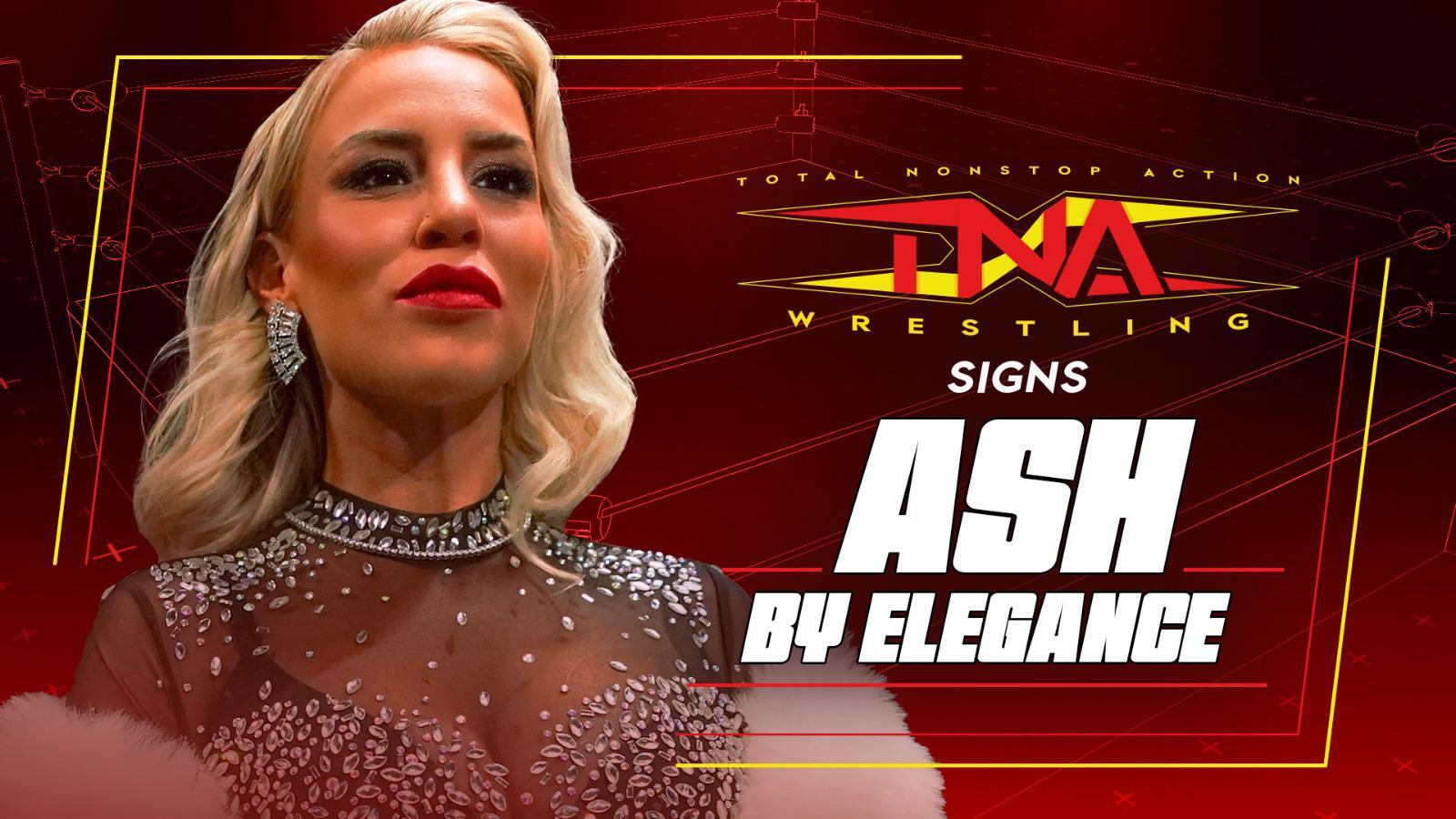 Ash By Elegance Signs With TNA Wrestling – TNA Wrestling