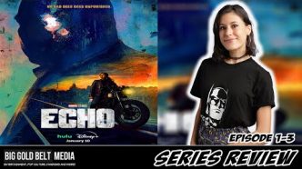 Marvel Studios’ Echo Review & Reaction | Episode 1-3 | Disney+ & Hulu (2024)