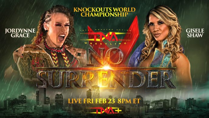 Gisele Shaw Looks to Extinguish the Momentum of Jordynne Grace in Knockouts World Title Clash at No Surrender – TNA Wrestling